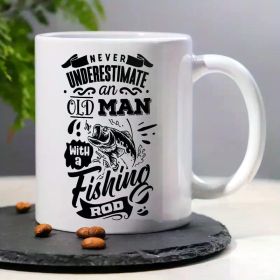 Funny 'Old for Man with Fishing Rod' 11oz Ceramic Coffee Mug - Perfect for Morning Brew, Birthday & Holiday Gifts,