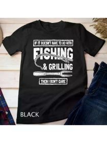 Funny Fishing And Grilling Unisex T-shirtCouple Clothing 2025 (Color: Black, size: L)